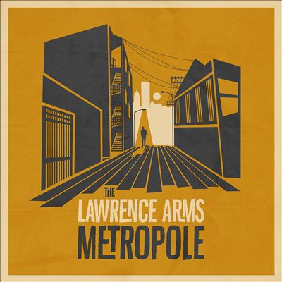 The Lawrence Arms Metropole Album Cover